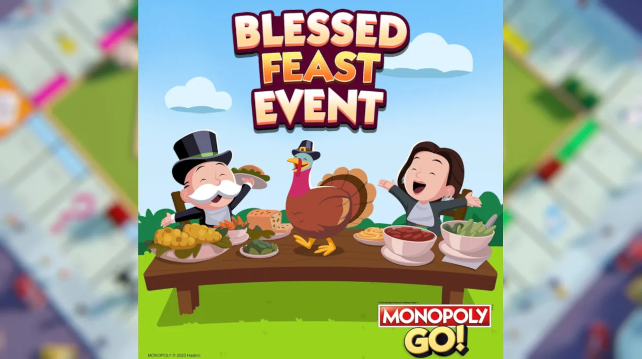 monopoly go blessed feast event